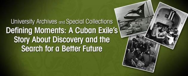 Defining moments : a Cuban exile's story about discovery